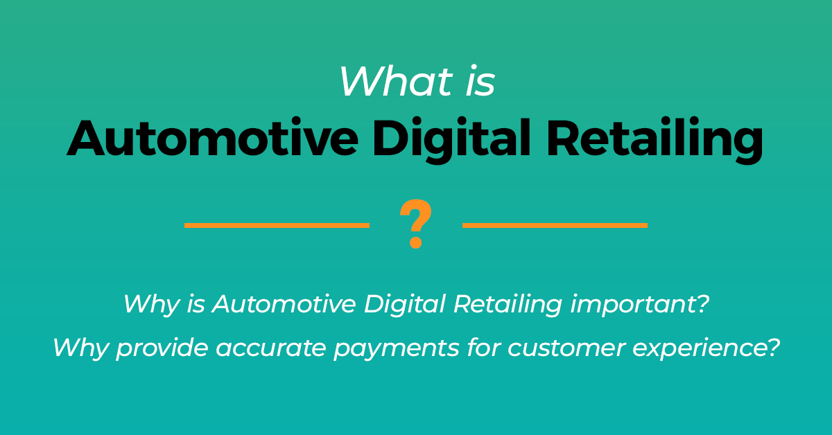 Automotive Digital Retailing 101 OfferLogix